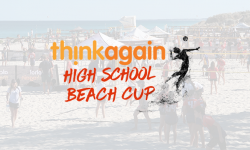 Think Again High School Beach Cup Term 1- Recap